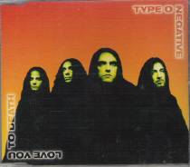 Type O Negative : Love You to Death